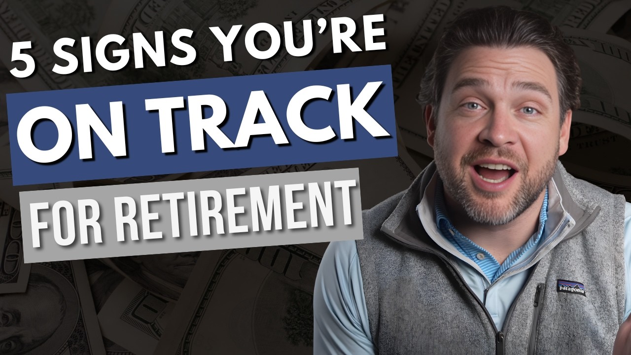 5 Signs You're Actually On Track For Retirement -  Even If It Doesn't Feel Like It