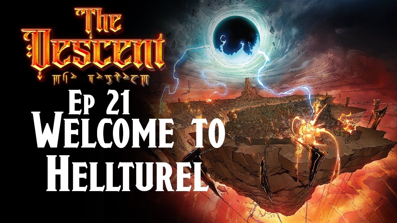 Welcome to Hellturel | The Descent | Episode 21 | D&D