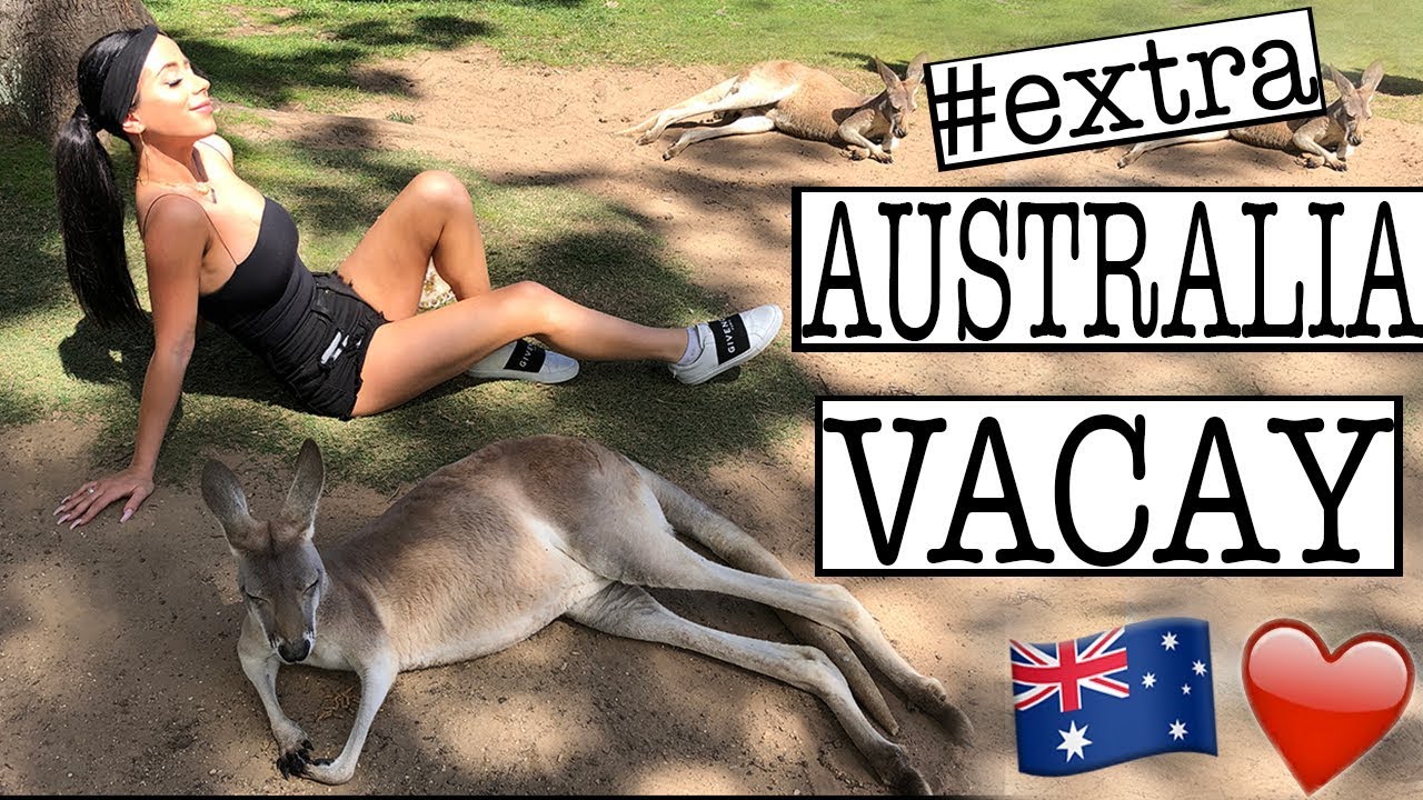 A VERY #EXTRA AUSTRALIA TRAVEL VLOG!