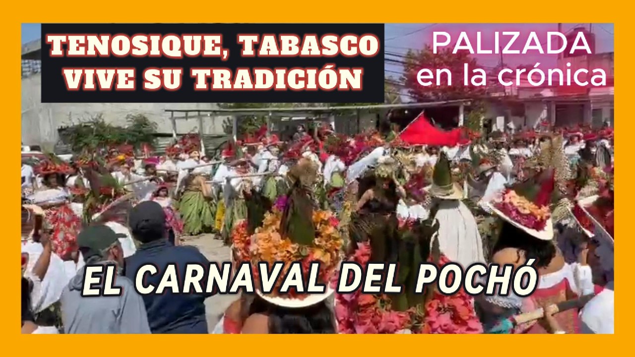 EL CARNAVAL DEL POCHÓ UNA TRADICIÓN VIVA EN EL CORAZÓN DE LOS HABITANTES DEL MUNICIPIO DE TENOSIQUE