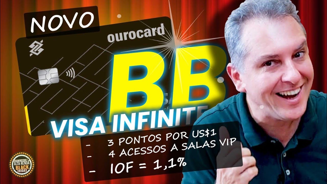 💳CART&Atilde;O VISA INFINITE DO BB! AGORA COM MAIS BENEF&Iacute;CIOS E SERVI&Ccedil;OS PARA O CLIENTE! SER&Aacute; QUE &Eacute; BOM?