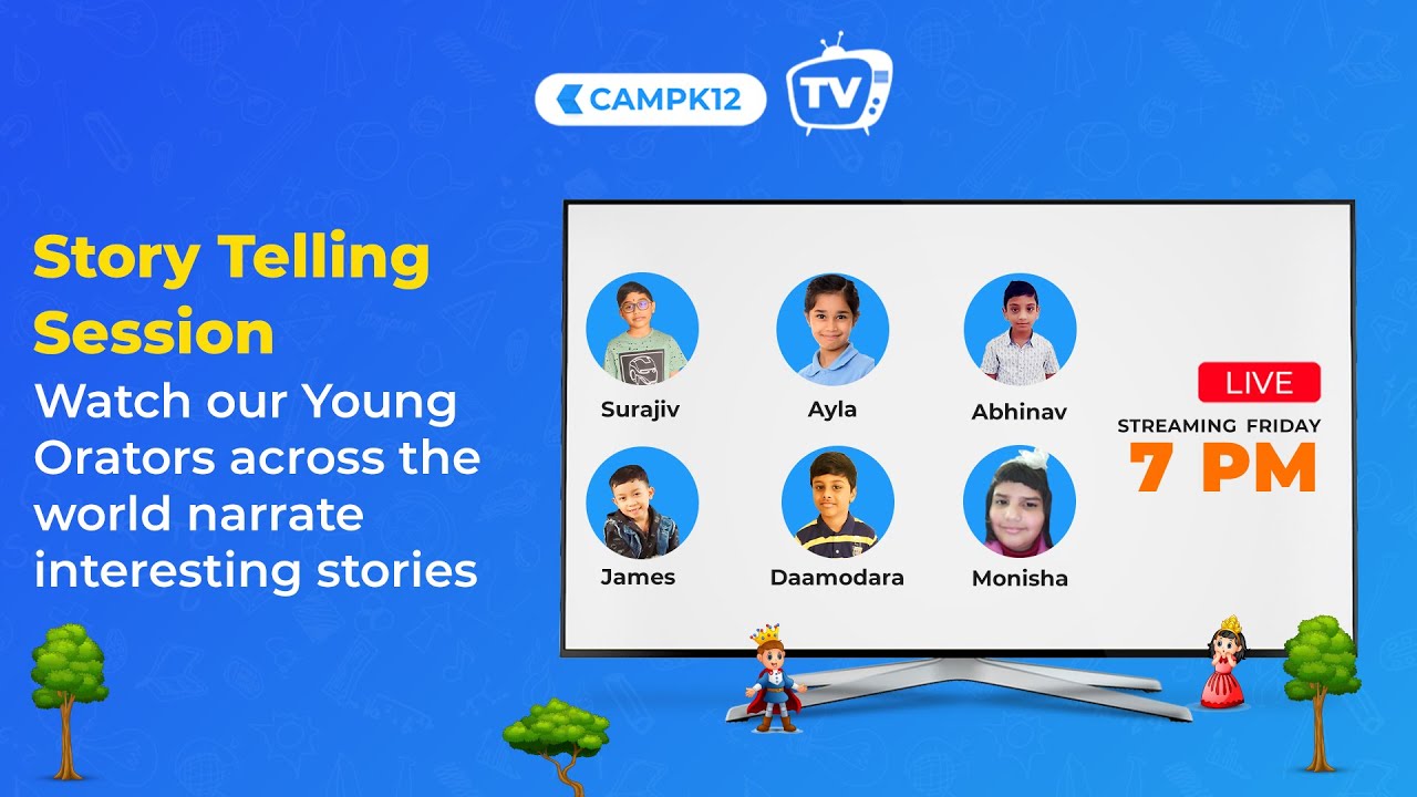 Camp K12 TV Ep 75 - Story Telling Session | Global Students will narrate their favorite stories LIVE