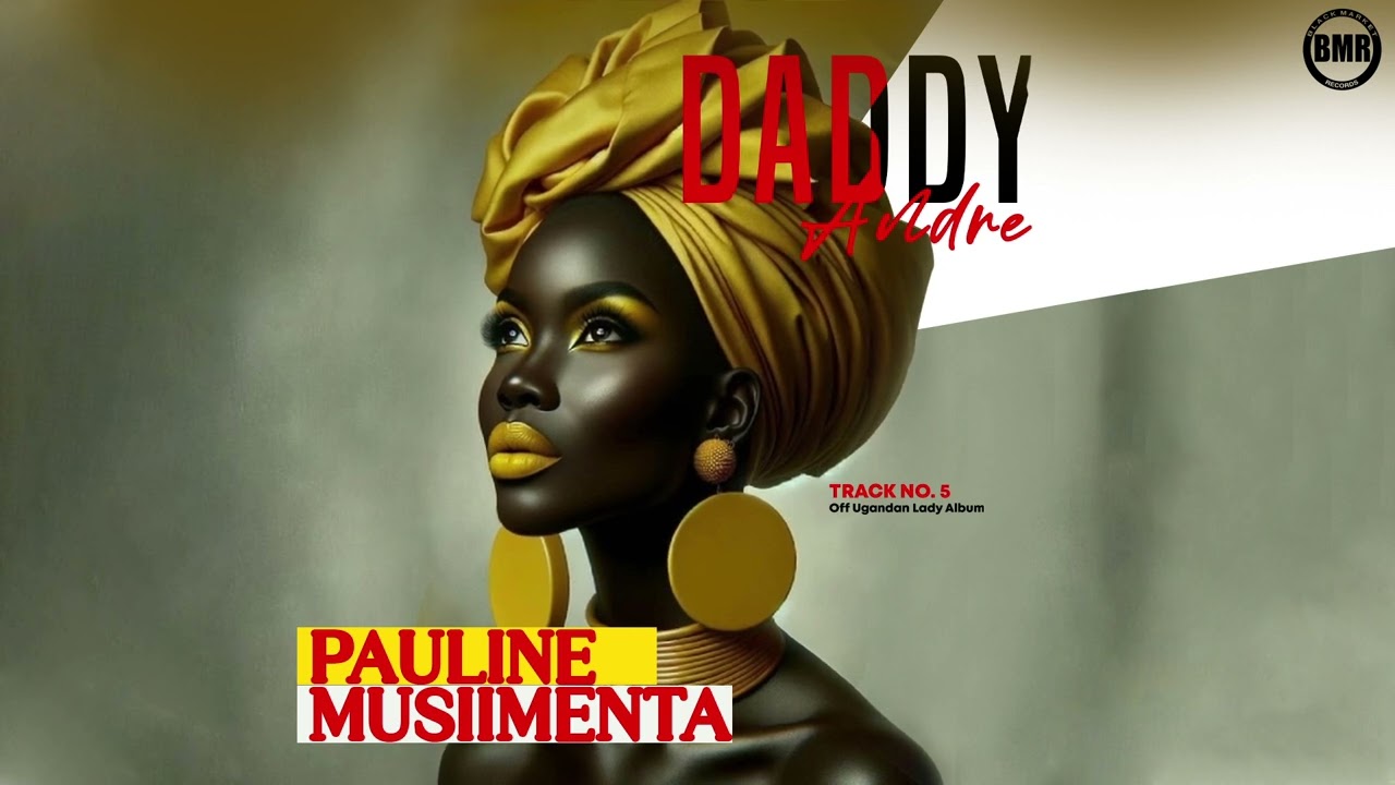 Daddy Andre - Pauline Musimenta (Official Audio)