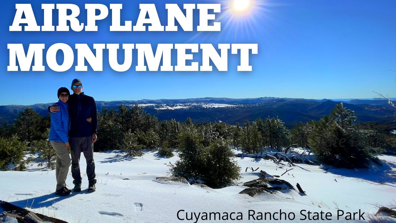 Airplane Monument - Cuyamaca Rancho State Park Snow Hiking