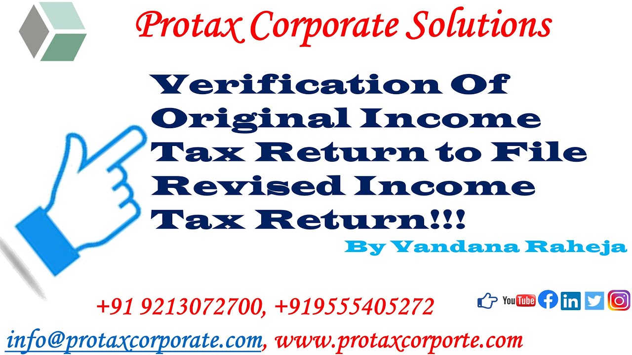 Verification of Original ITR to File Revised ITR II By Vandana Raheja
