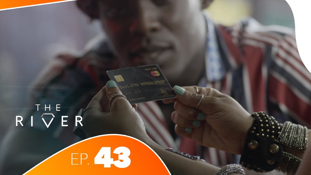 The River - Épisode 43 | Série Africaine Complète | Drame, Trahison & Pouvoir