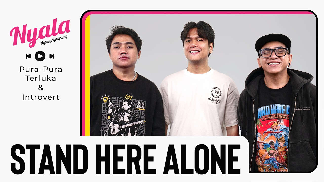 STAND HERE ALONE LIVE! | NYALA