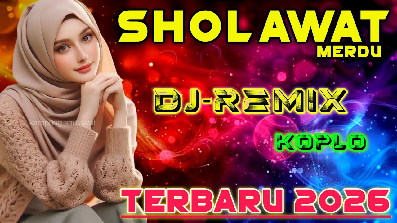SHOLAWAT JIBRIL PENARIK REZEKI PALING KUAT DARI SEGALA ARAH, DJ Sholawat Nabi Paling Merdu SEDUNIA 