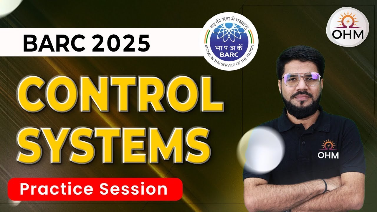 BARC 2025 | Control Systems Practice Session #barc #gate2025