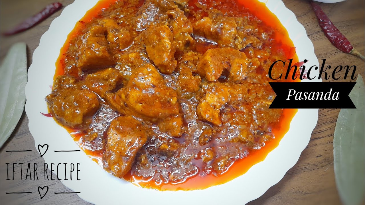 Iftar Special| Chicken Pasanda|Chicken Pasanda Recipe In Bengali| Murgh Pasanda |Chicken Recipe