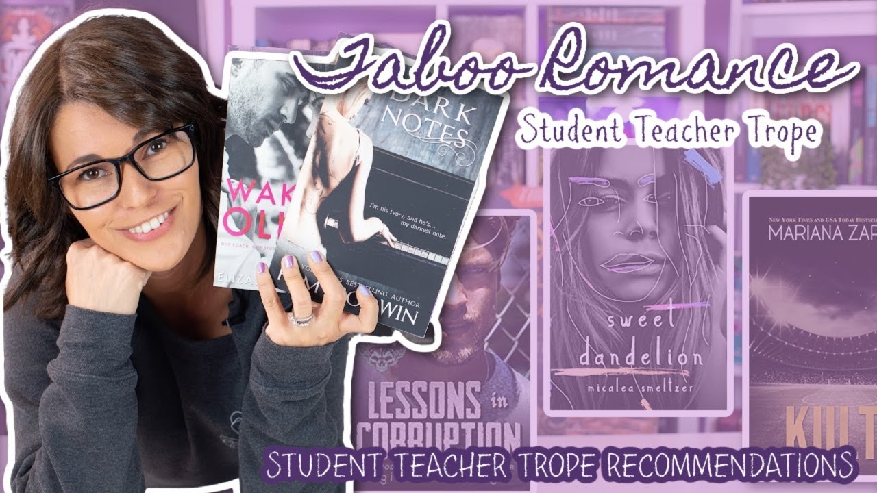 Student Teacher Trope (2022) | Taboo Romance Recommendations