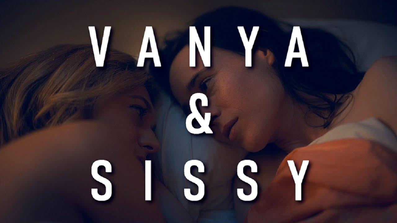 Vanya & Sissy | Power