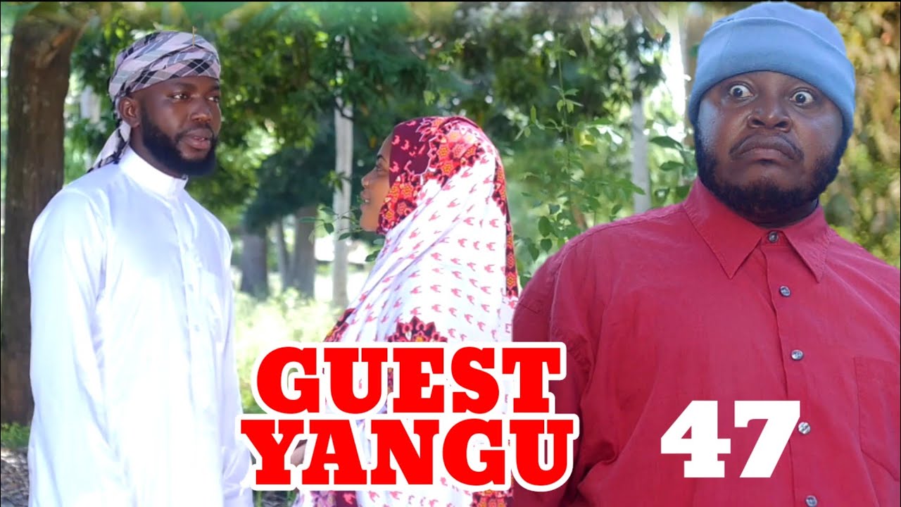 GuestYangu ep 47