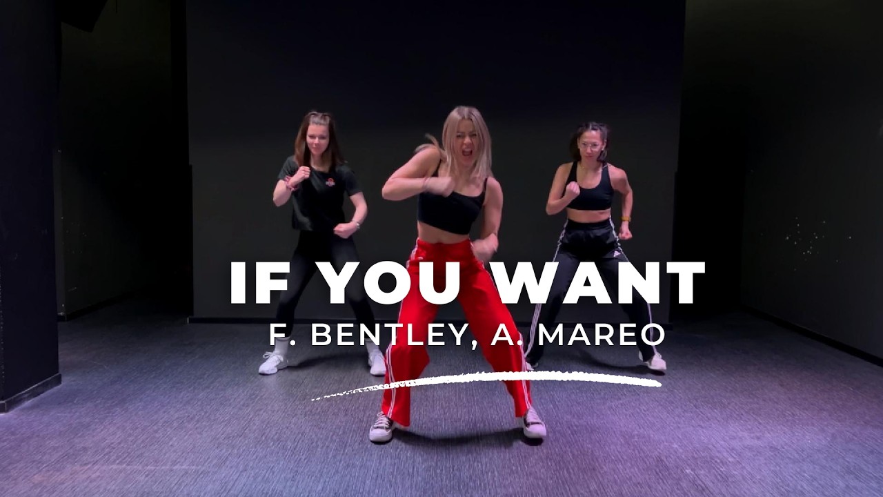 If you want | Frank Bentley |Dance Workout | Dance Fitness