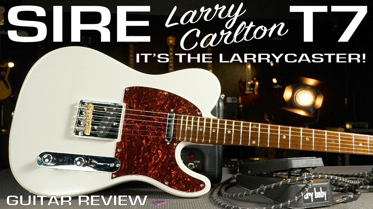 Sire Larry Carlton T7 - Best Affordable Telecaster Copy? - Electric Guitar Review