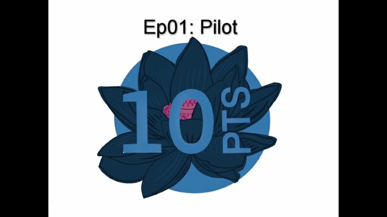 10 Points - Ep01: Pilot