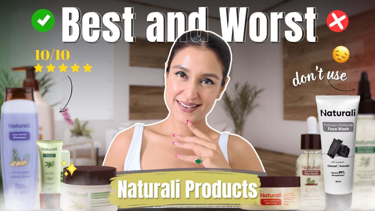 Best & Worst Products of Naturali | Skincare & Haircare Reviewed | Chetali Chadha