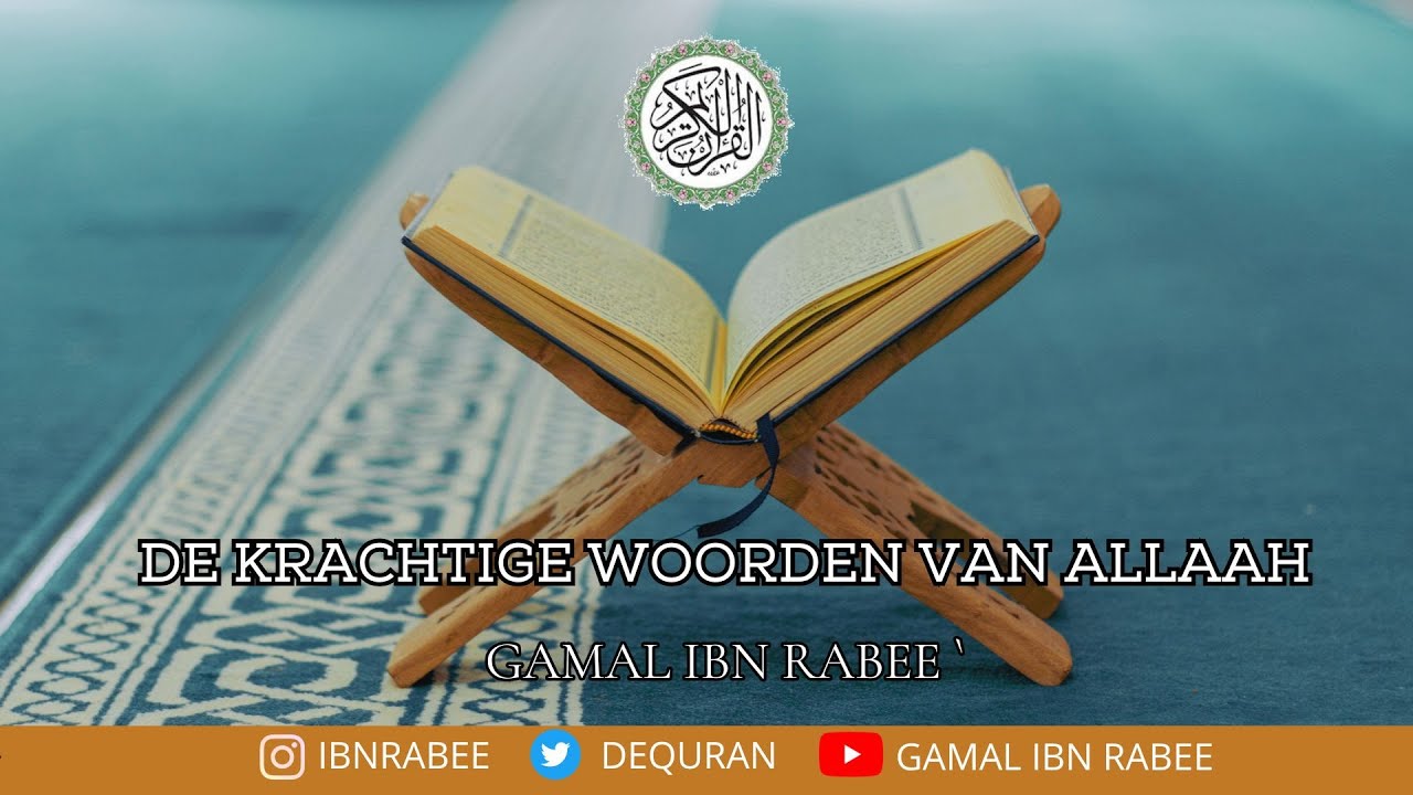DE KRACHTIGE WOORDEN VAN ALLAAH