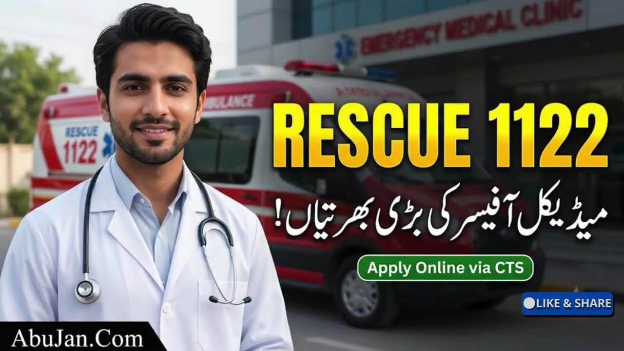 Rescue 1122 Medical Officer Jobs 2026 | Eligibility, Age & Qualifications