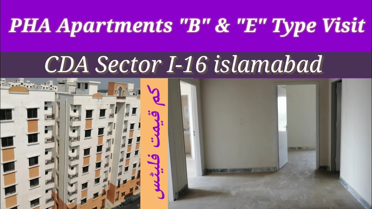 PHA B Type Apartments in I-16 islamabad || indoor visit || 16 Nov-2022 ||