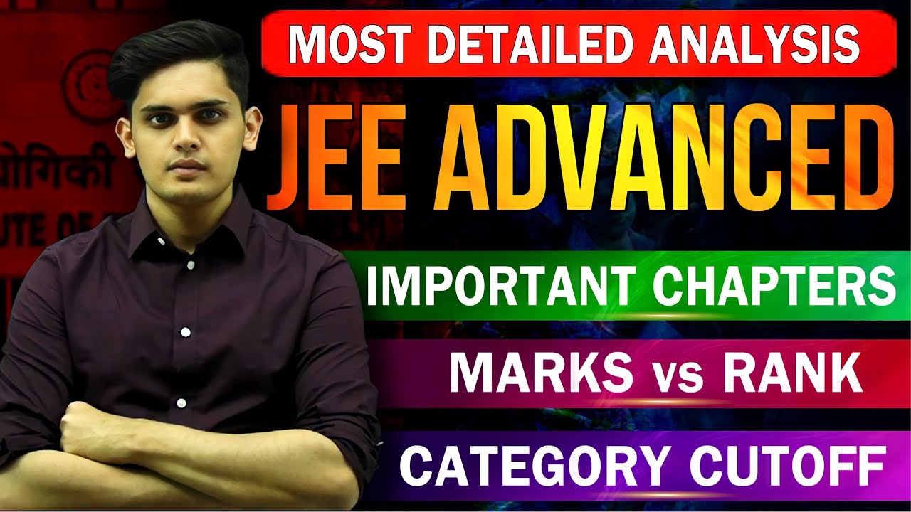 JEE Advanced - Marks Vs Rank🤯| Important chapters✅| Prashant Kirad