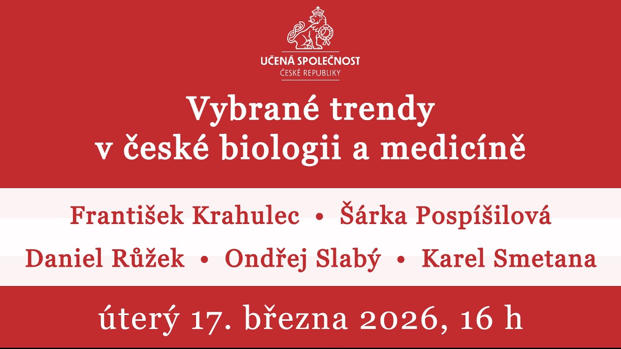 Vybrané trendy v české biologii a medicíně