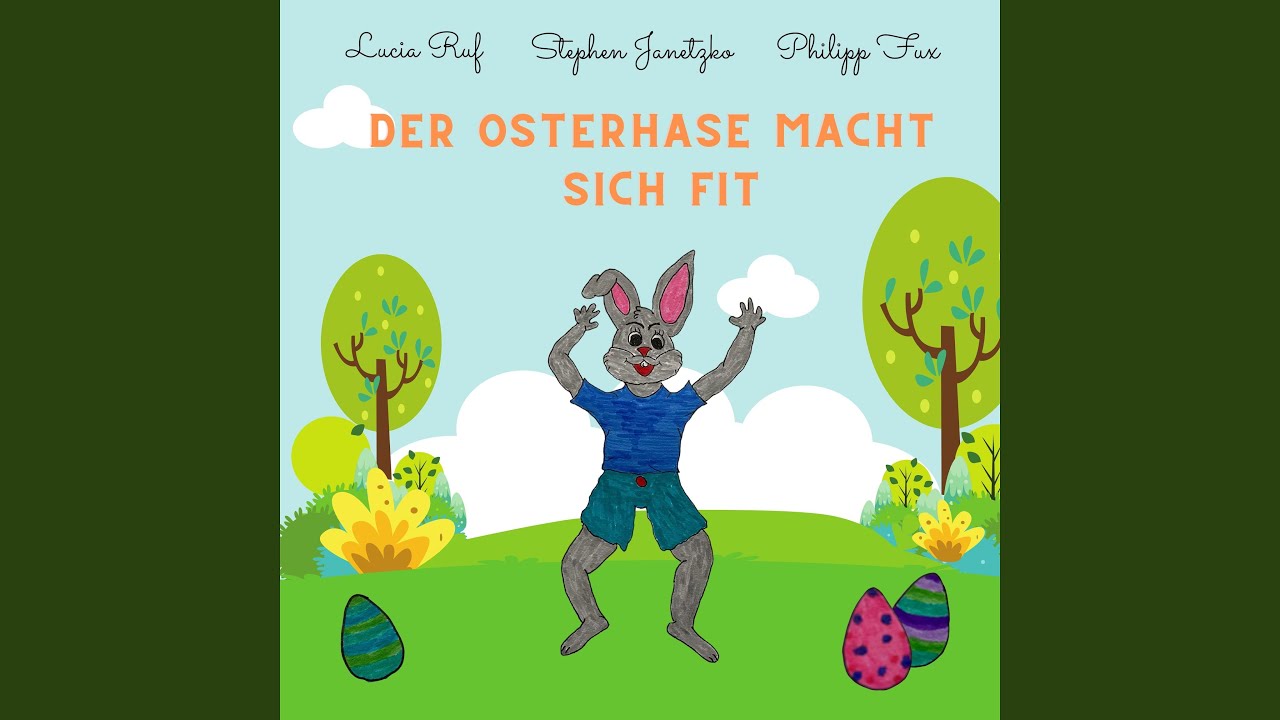 Der Osterhase macht sich fit (InstrumentalVersion)