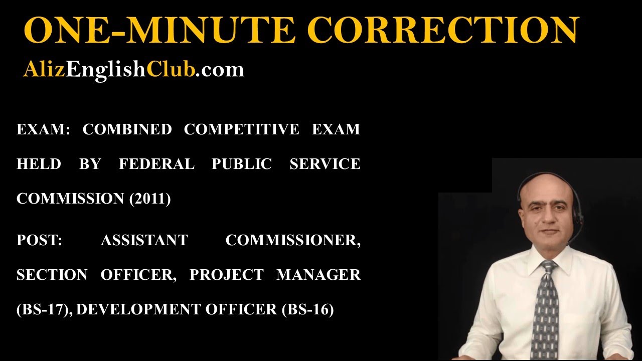 Sentence Correction | General English & Essay 2011 - GB | Assistant Commissioner, Section Officer