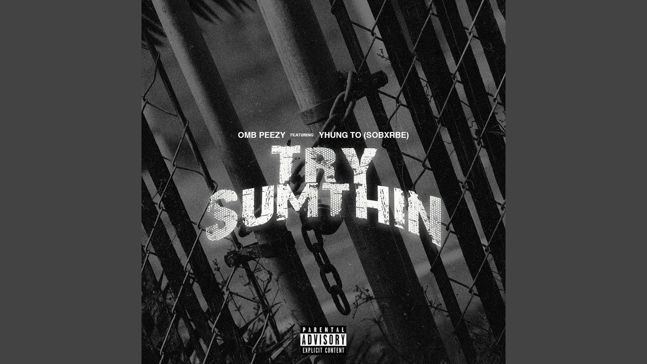 Try Sumthin (feat. Yhung To)