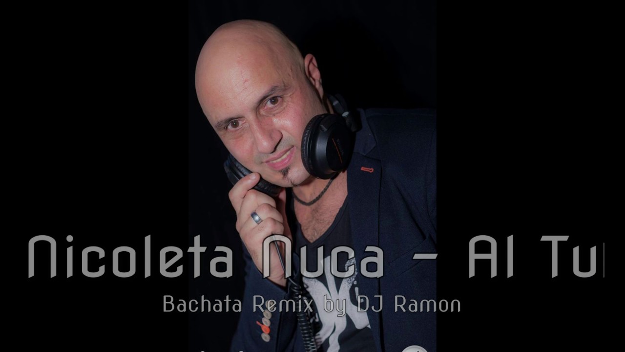 Nicoleta Nuca - Alt Tu - Bachata 2017  Remix by DJ Ramon