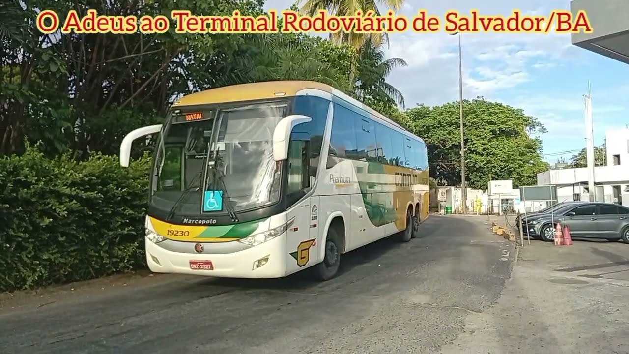 Busólogo-BA: O Adeus ao Terminal Rodoviário de Salvador/BA. Sairá de Pernambués para Águas Claras 