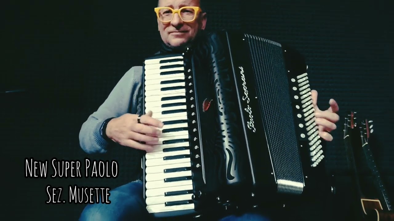 Nuova Super Paolo... demo sez. Musette