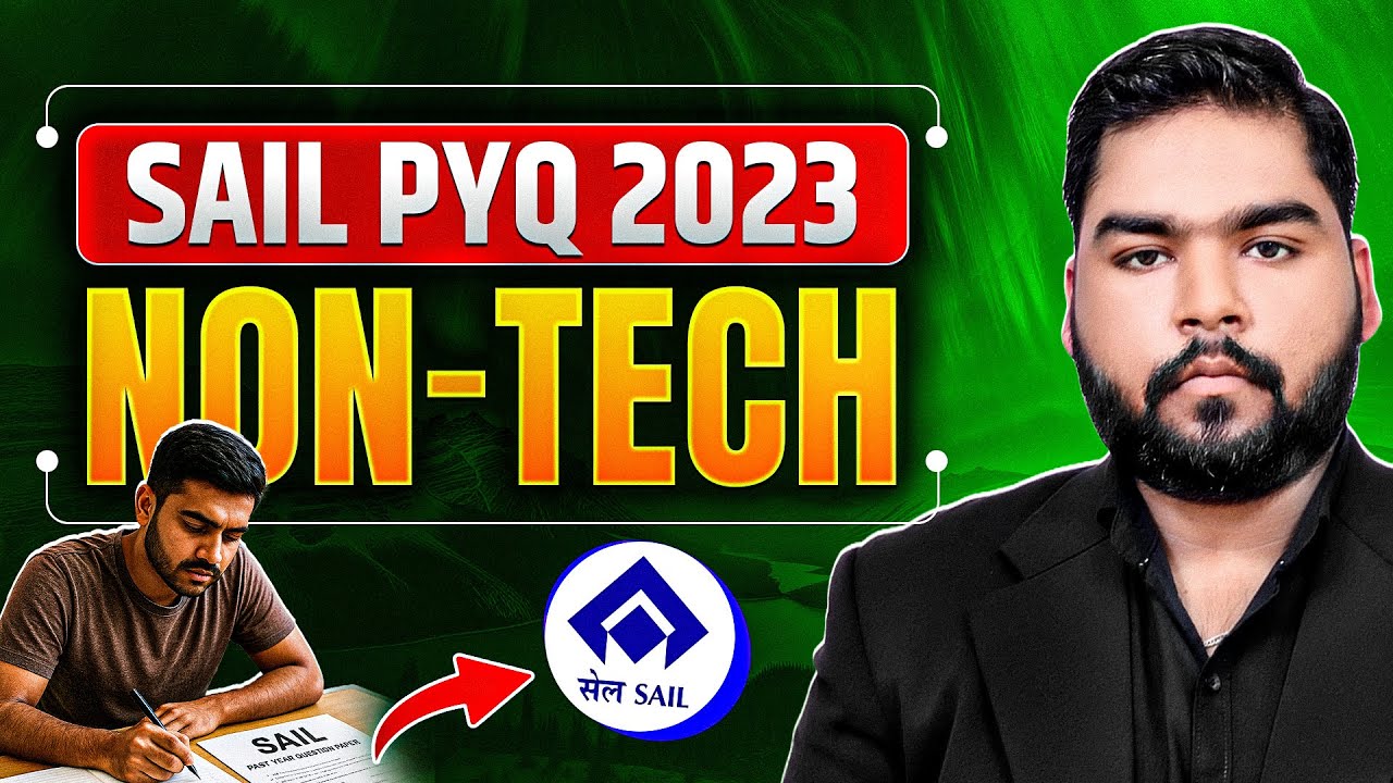 SAIL PYQS 2023 &ndash; Most Expected Non-Tech Questions in 2025 I MagDarshan I