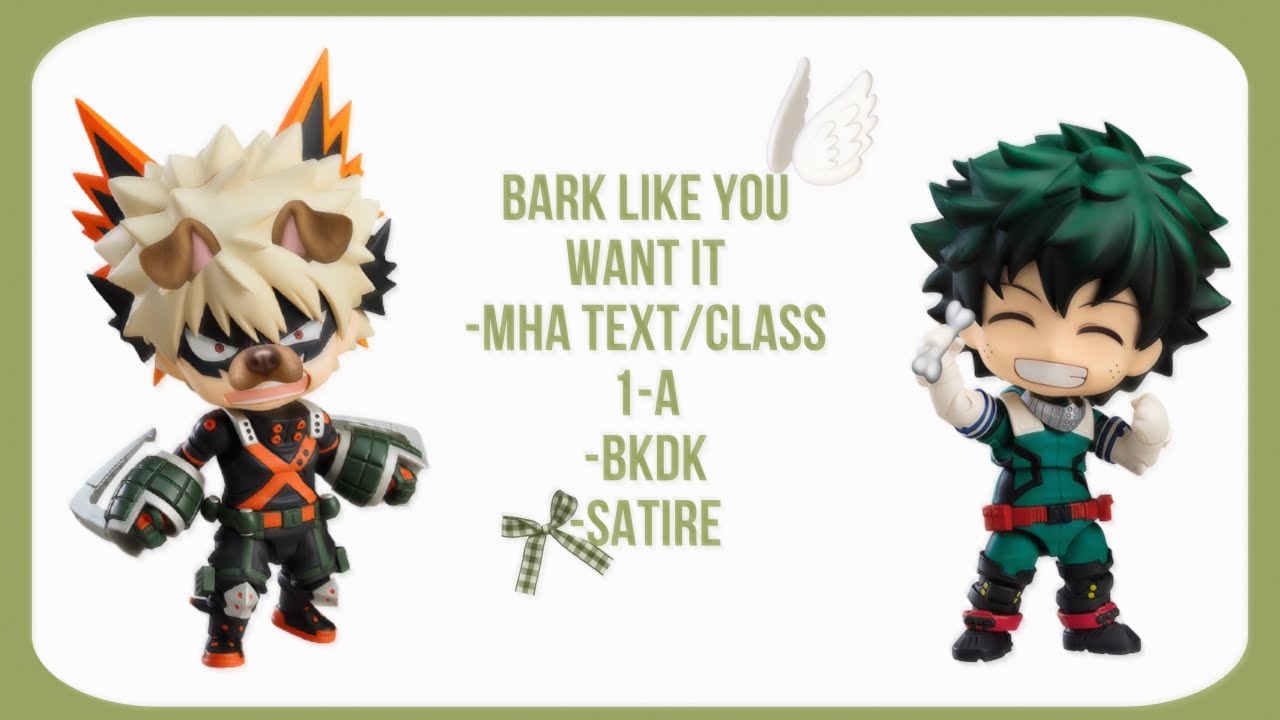 Bark Like You Want It -Sir Mix-a-lot || MHATEXTS|| BKDK || SATIRE || RE-UPLOADED...AGAIN🙁