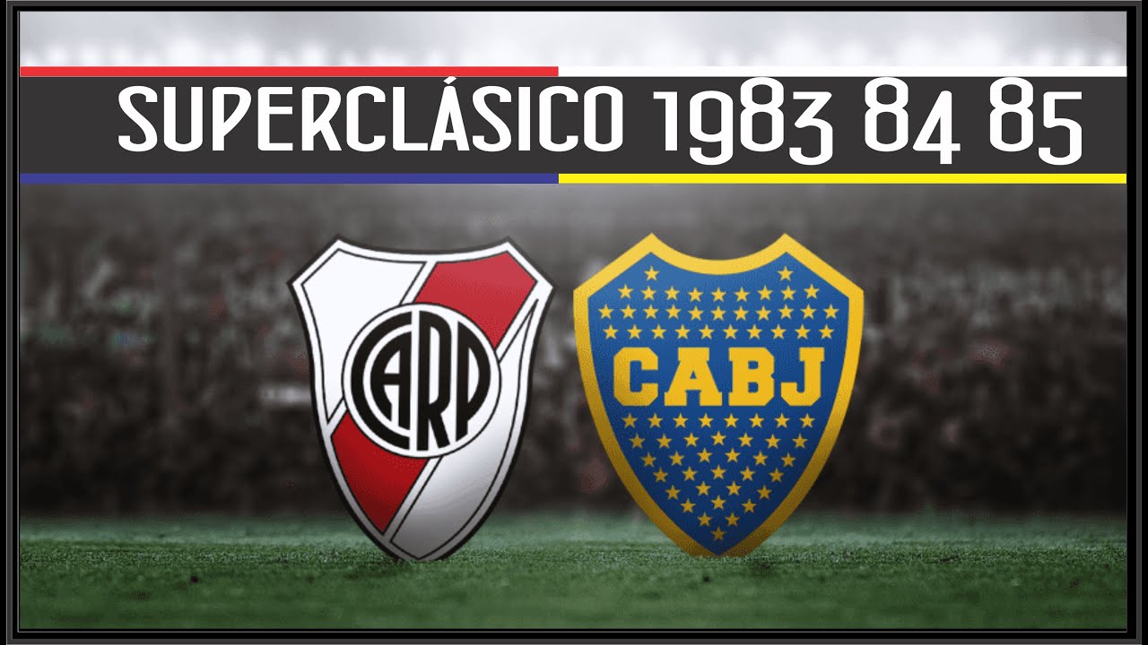 SuperClasico River Boca 1983 84 85