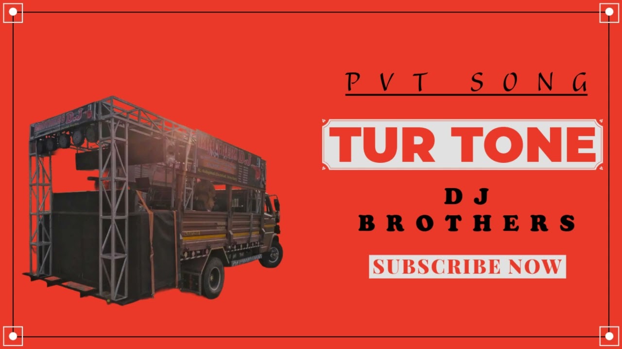 PVT TUR TONE TIMLI SAPATA NON STOP MIX 2025-26 OP BY DJ BROTHERS NADAGKHADI 