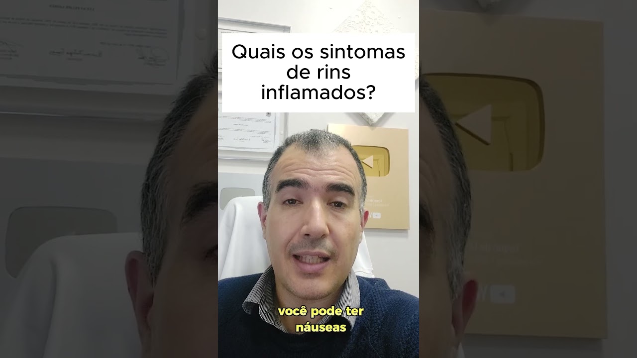 Quais os sintomas de rins inflamados?