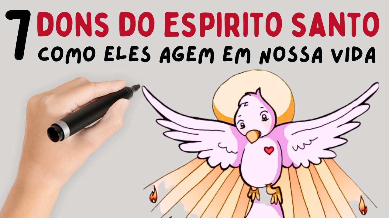 Os 7 Dons do Espírito Santo: Como Eles Agem em Nossa Vida