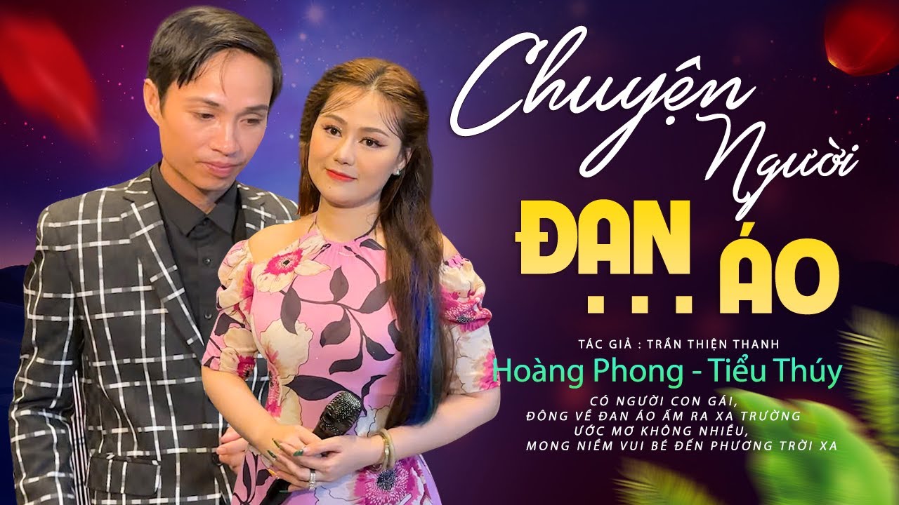 Chuyện Người Đan Áo /Hoàng Phong - Tiểu Thúy Không Còn Từ Nào Diễn Tả Với Giọng Hát Của Cặp Đôi Này