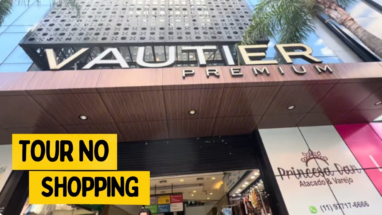 TOUR NO BR&Aacute;S (SHOPPING VAUTIER PREMIUM) - AS MELHORES LOJAS + NOVIDADES PARA O FIM DE ANO!