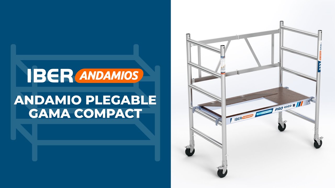 Andamios plegables COMPACT | IBERANDAMIOS
