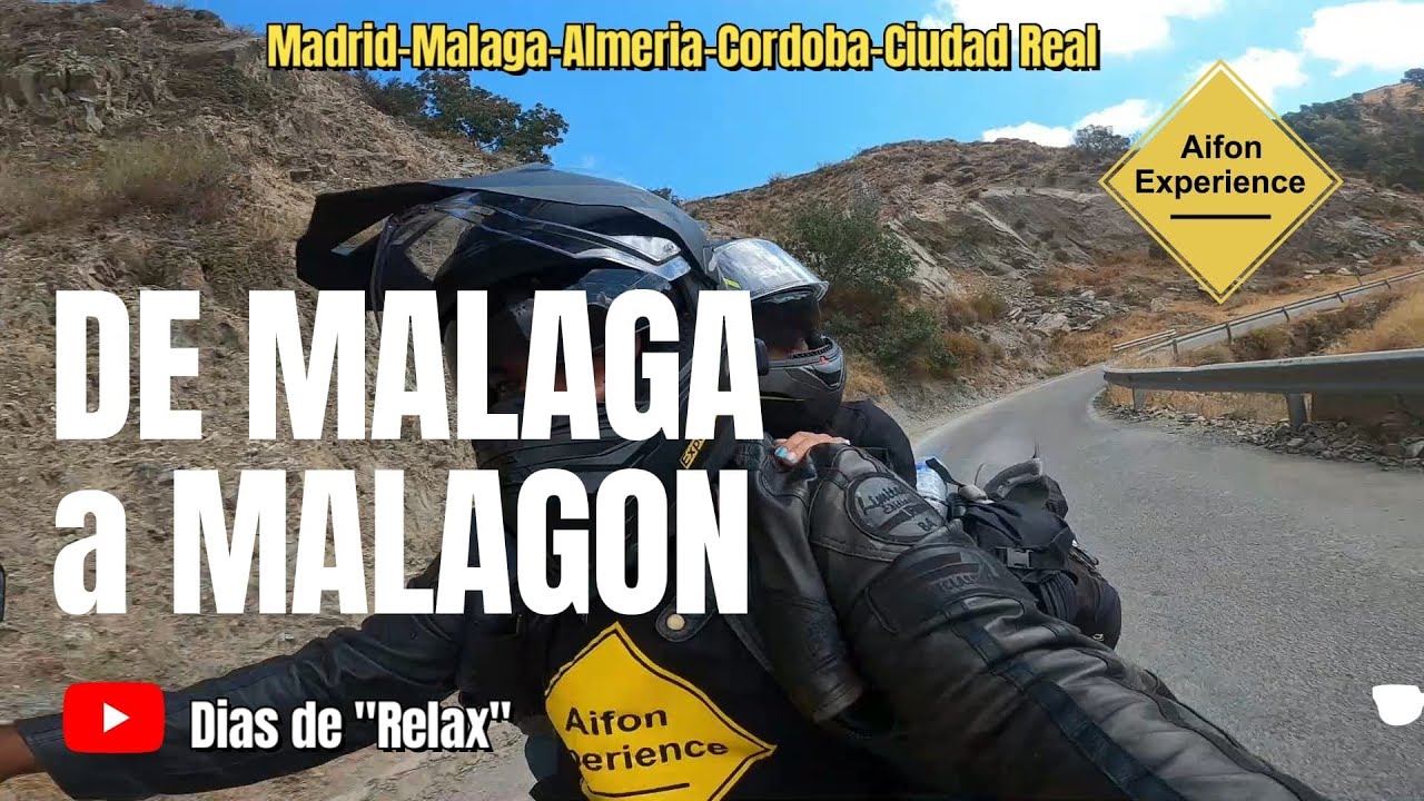 🇪🇸Ruta en moto por Andalucia|De Malaga a Malagon |MACBOR MONTANA XR5