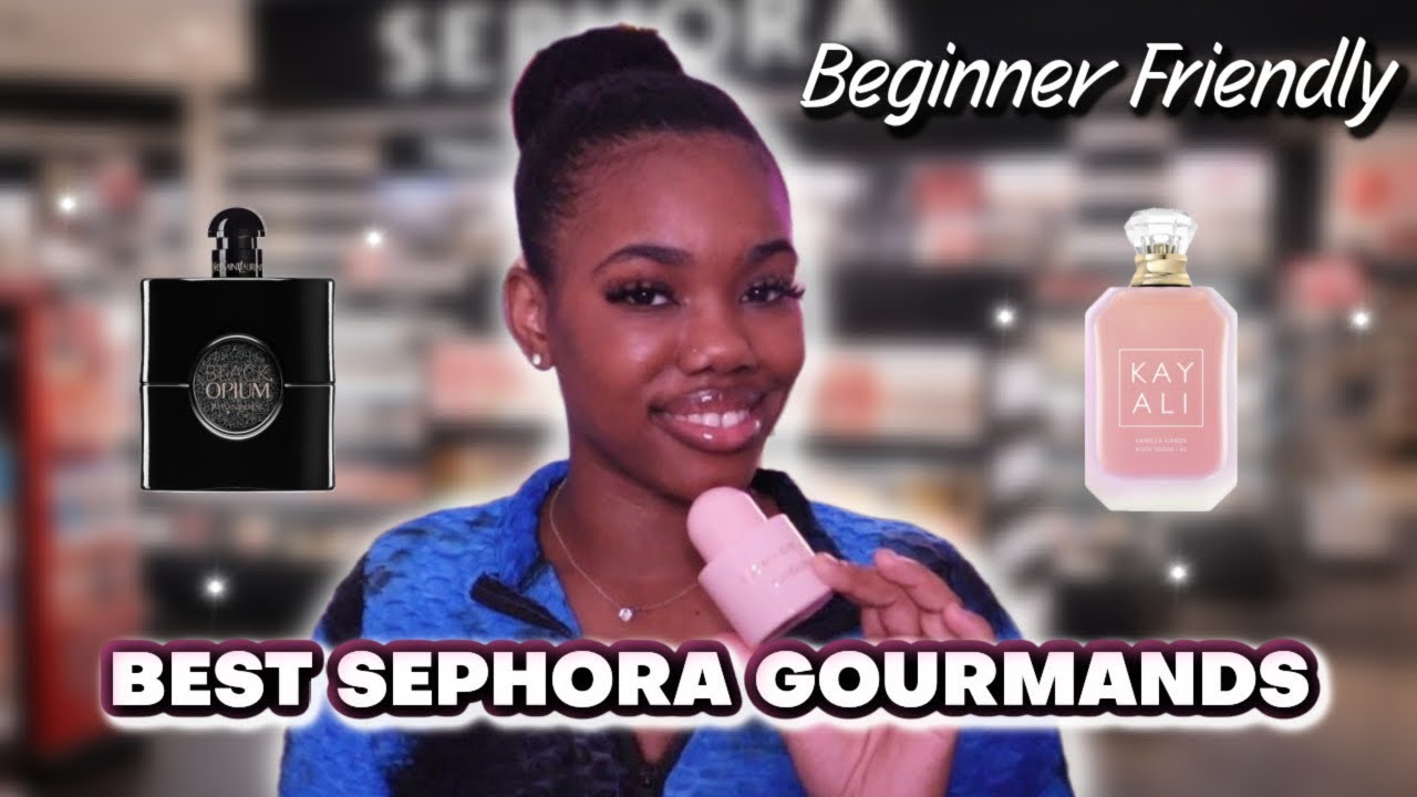 Лучшие сладкие и гурманские ароматы в Sephora (подходят для начинающих)