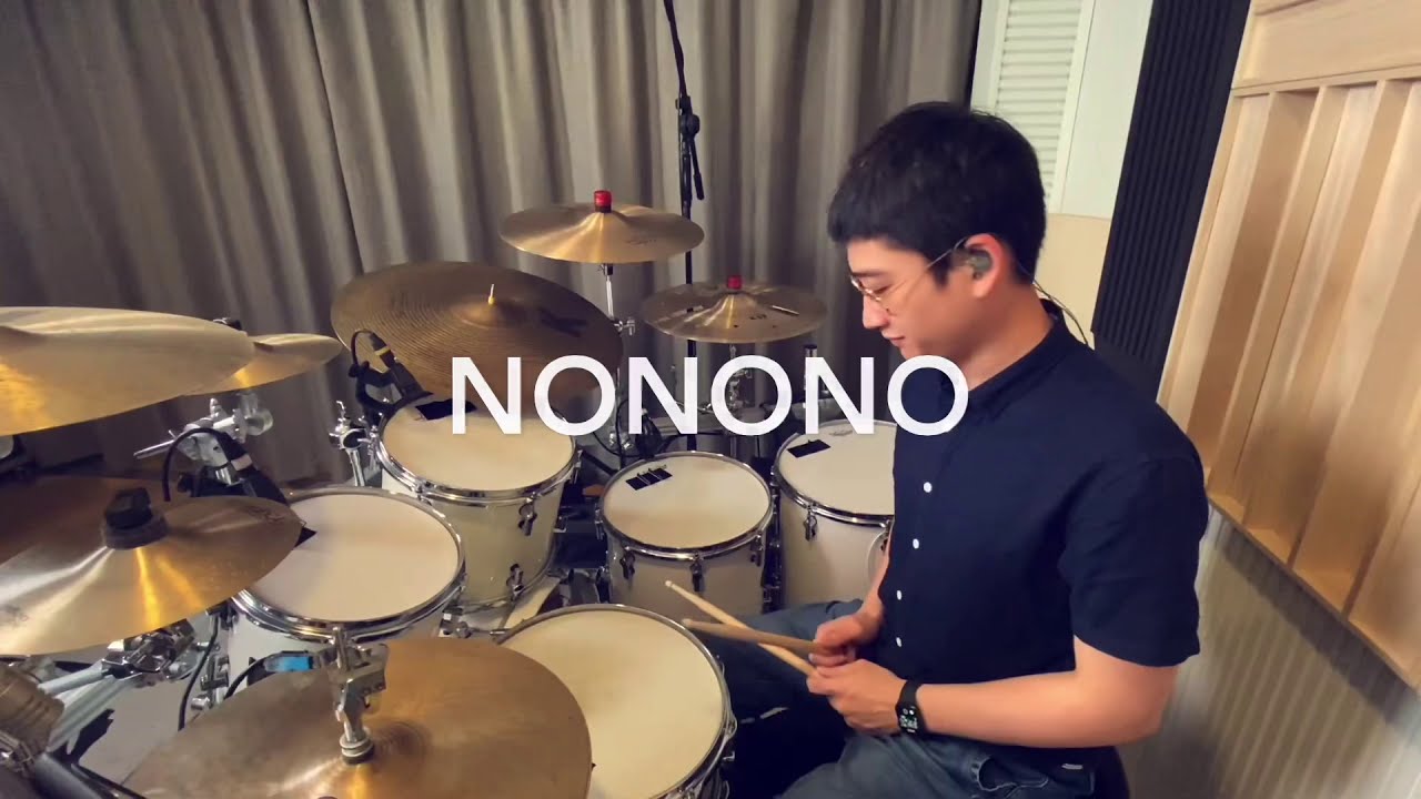Drum Cover《NoNoNo》by Quak Junyong