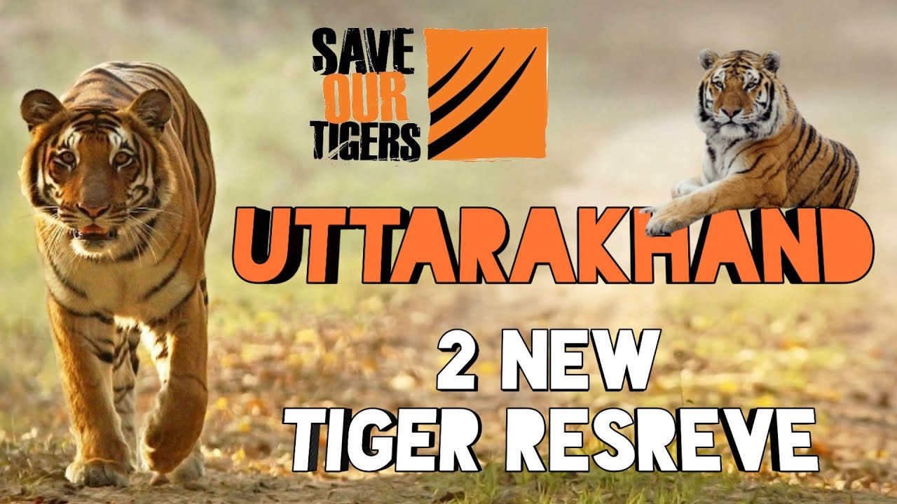 Uttarakhand Tiger Reserves ; Nandhaur and Surai Tiger Reserve | उत्तराखंड रिजर्व (2018)