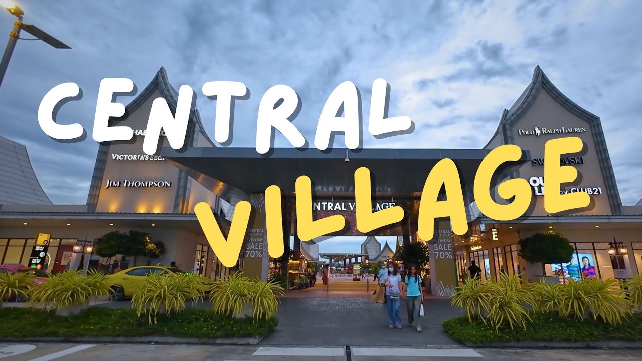 Walking tour in Central Village Bangkok outlet – Luxury Outlet Near Suvarnabhumi Airport