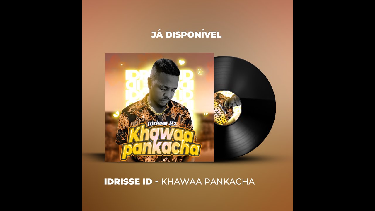 Idrisse ID - Khawapankacha (Não podias) [Visualizer]