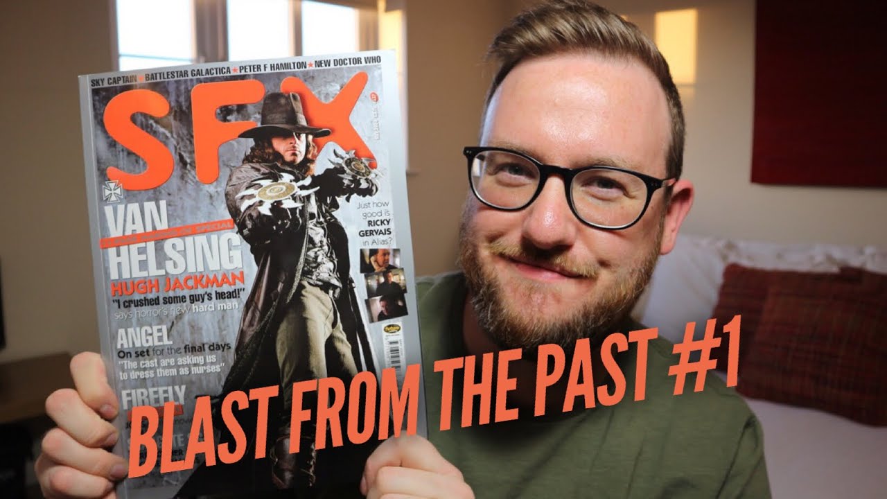 Blast From The Past Episode #1 | SFX Magazine May 2004