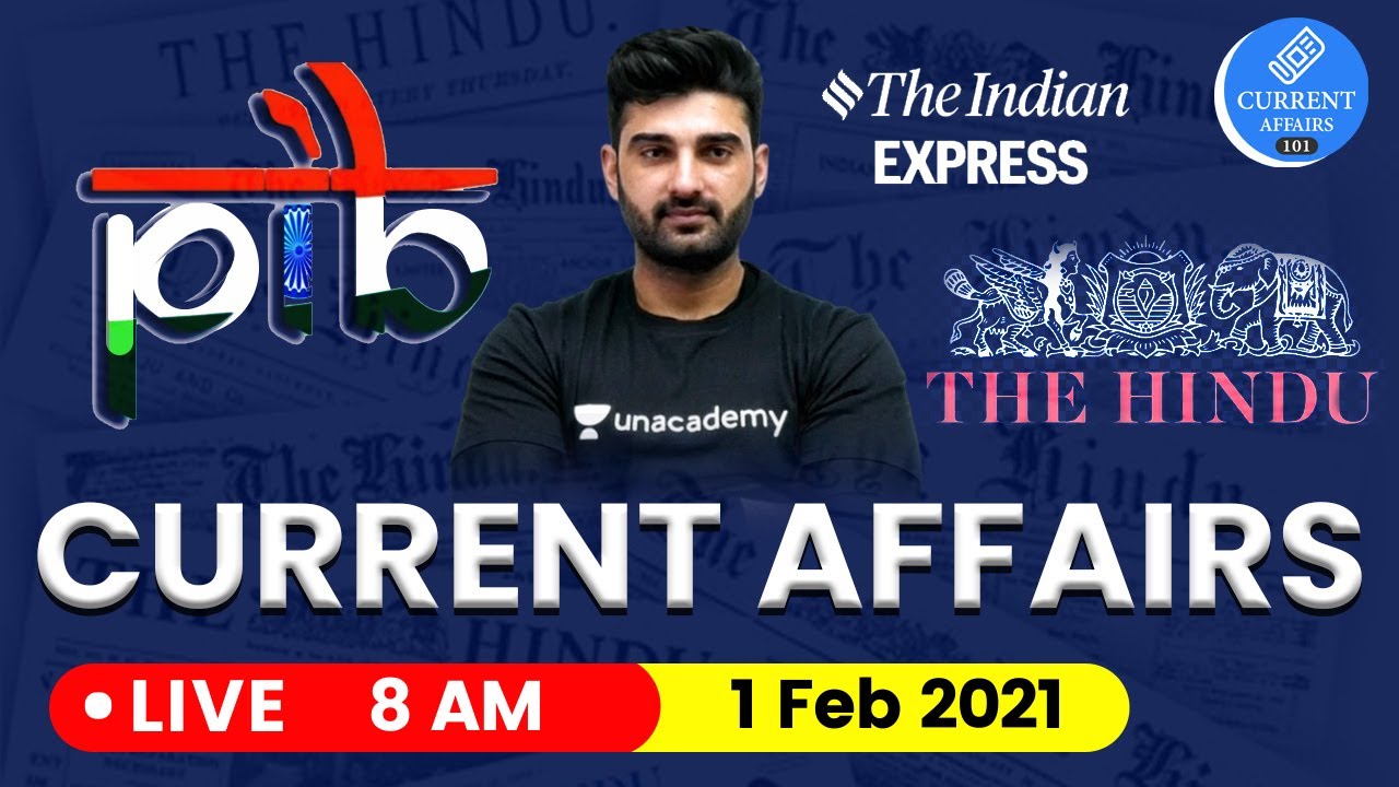Daily Current Affairs in Hindi by Sumit Rathi Sir | 1 Feb 2021 The Hindu PIB for IAS