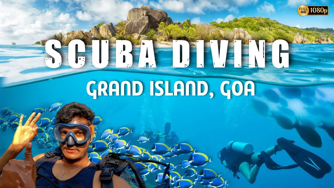 Scuba Diving in Goa | Underwater World | Grand Island | Adventurous Experience in My Life | Scuba